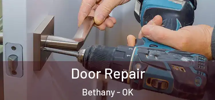 Door Repair Bethany - OK