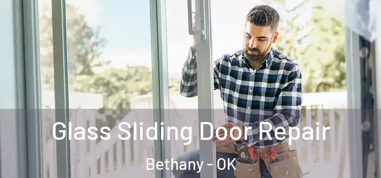 Glass Sliding Door Repair Bethany - OK