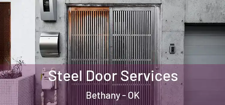 Steel Door Services Bethany - OK